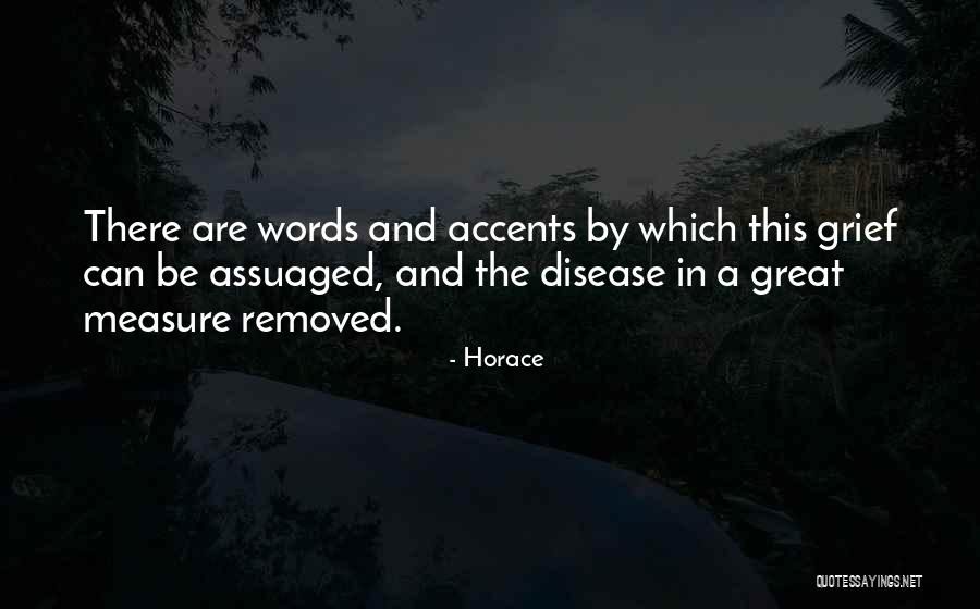 Disease Which Quotes By Horace Disease Which Quotes By Horace