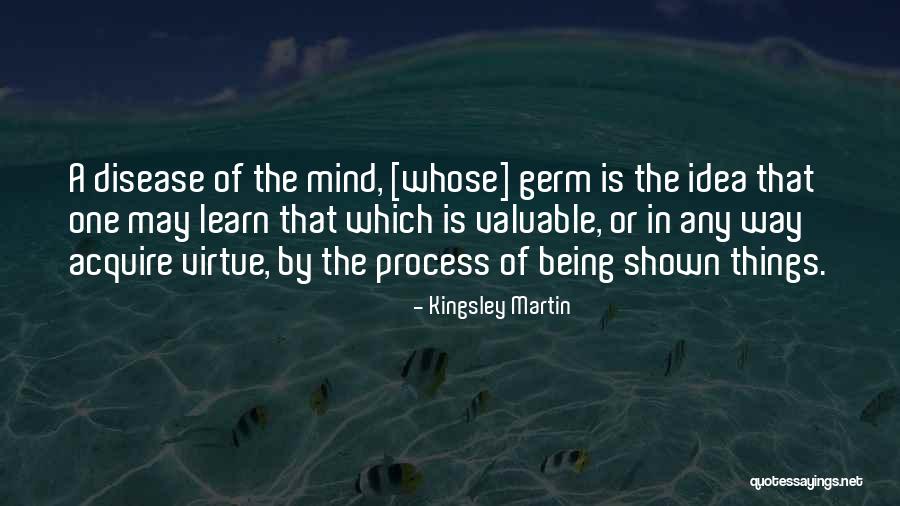 Disease Which Quotes By Kingsley Martin Disease Which Quotes By Kingsley Martin