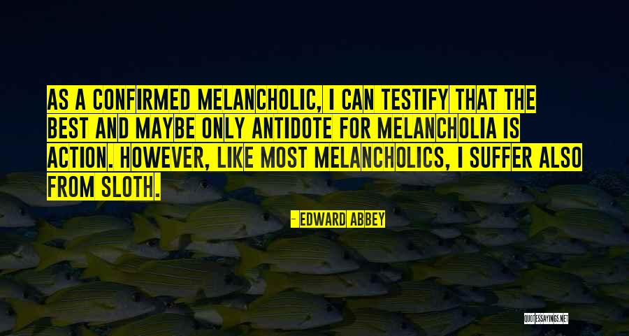 Diseases And Cures Quotes By Edward Abbey