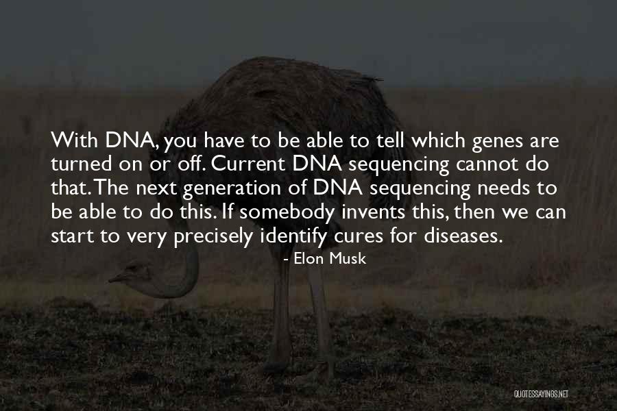 Diseases And Cures Quotes By Elon Musk