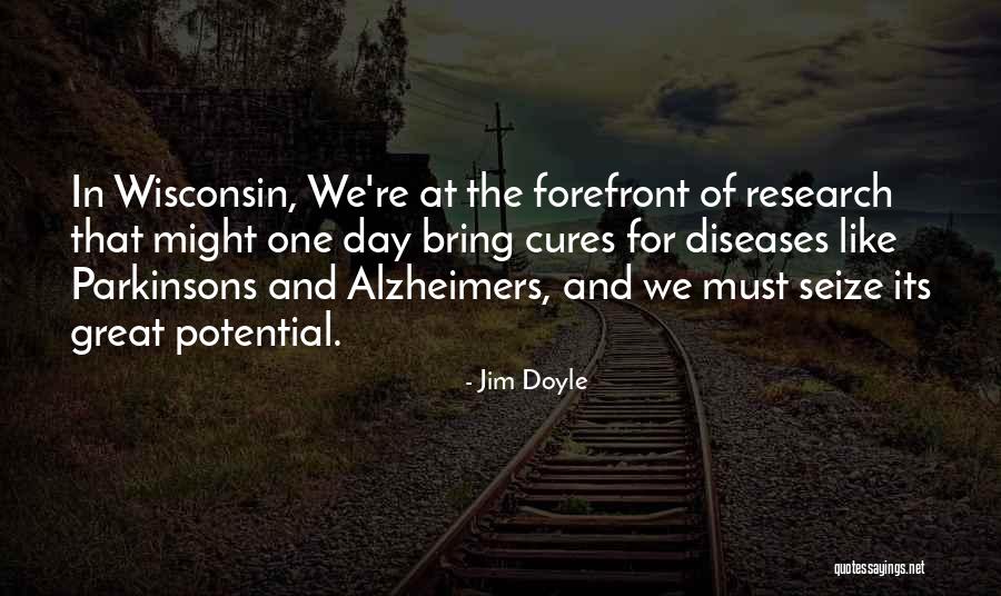 Diseases And Cures Quotes By Jim Doyle