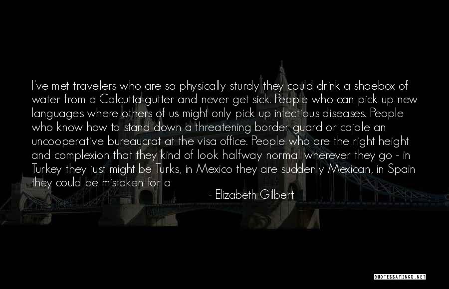 Diseases In Africa Quotes By Elizabeth Gilbert Diseases In Africa Quotes By Elizabeth Gilbert