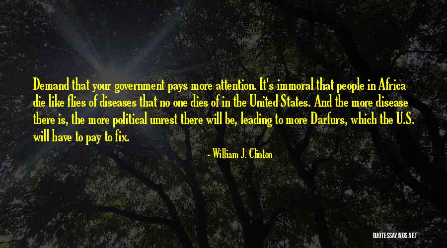 Diseases In Africa Quotes By William J. Clinton Diseases In Africa Quotes By William J. Clinton