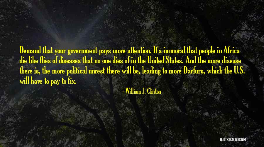 Diseases In Africa Quotes By William J. Clinton