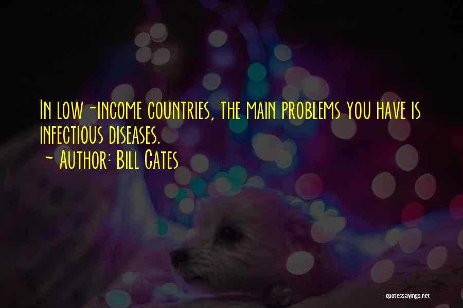 Diseases Quotes By Bill Gates