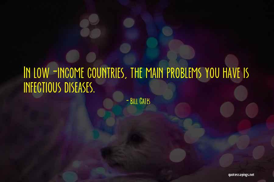 Diseases Quotes By Bill Gates Diseases Quotes By Bill Gates