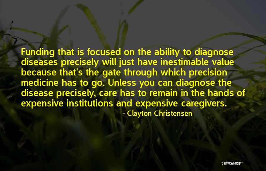 Diseases Quotes By Clayton Christensen