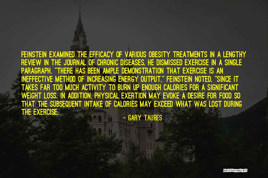 Diseases Quotes By Gary Taubes