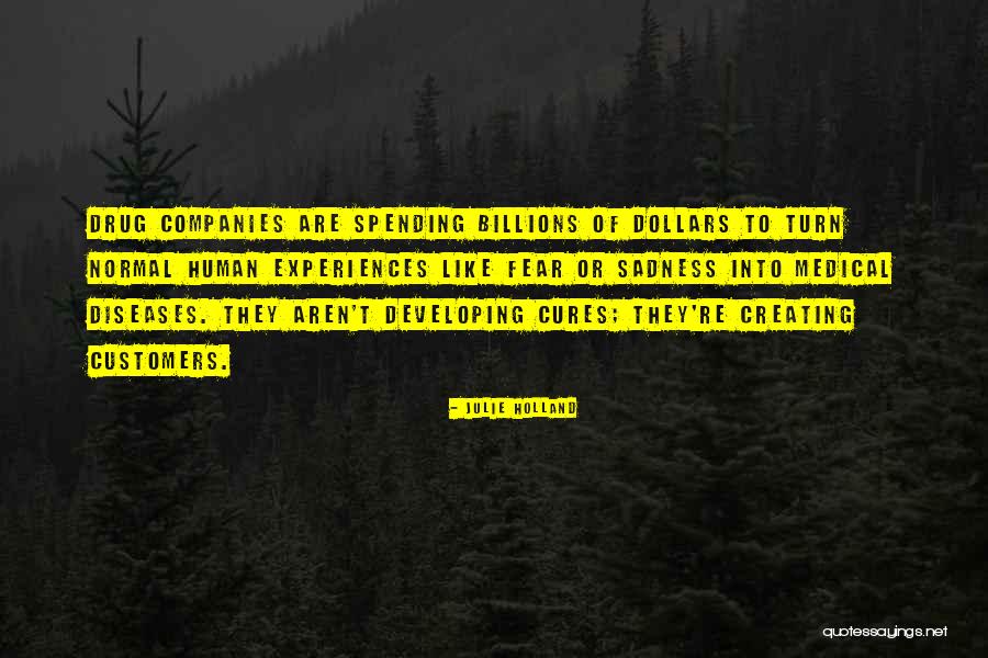 Diseases Quotes By Julie Holland Diseases Quotes By Julie Holland