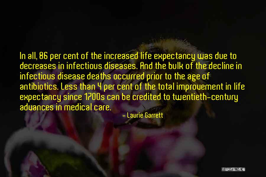 Diseases Quotes By Laurie Garrett