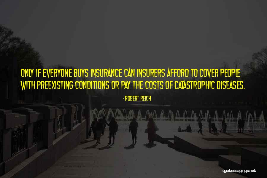 Diseases Quotes By Robert Reich Diseases Quotes By Robert Reich