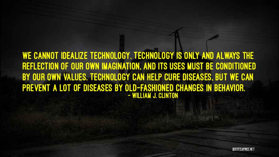 Diseases Quotes By William J. Clinton