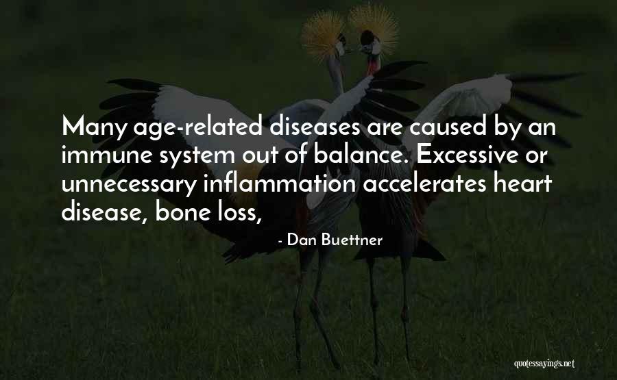 Diseases Related Quotes By Dan Buettner Diseases Related Quotes By Dan Buettner