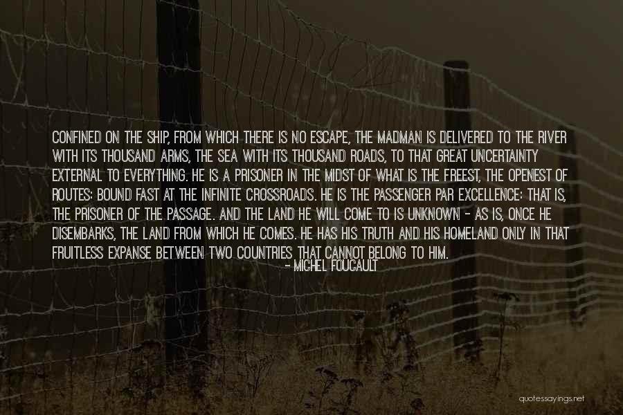 Disembarks Quotes By Michel Foucault Disembarks Quotes By Michel Foucault