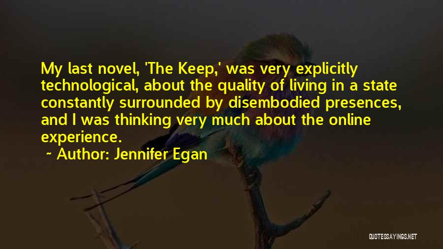 Disembodied Quotes By Jennifer Egan