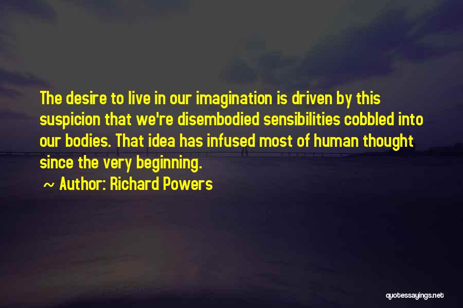 Disembodied Quotes By Richard Powers