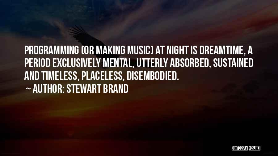 Disembodied Quotes By Stewart Brand