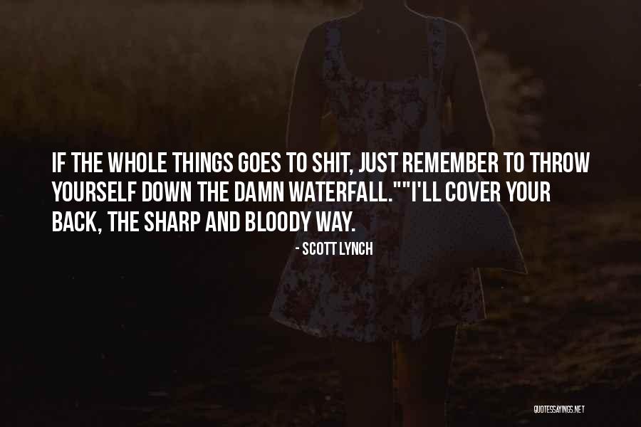 Disembogues Quotes By Scott Lynch Disembogues Quotes By Scott Lynch
