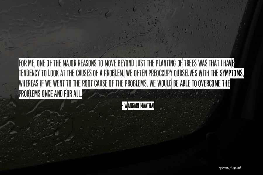 Disempowering Emotions Quotes By Wangari Maathai Disempowering Emotions Quotes By Wangari Maathai