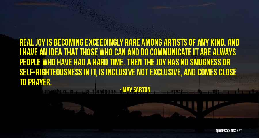 Disempowerment Psychology Quotes By May Sarton Disempowerment Psychology Quotes By May Sarton