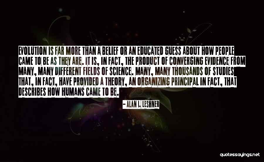 Disenadora Con Quotes By Alan I. Leshner