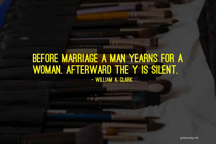 Disenchantments Of Love Quotes By William A. Clark Disenchantments Of Love Quotes By William A. Clark