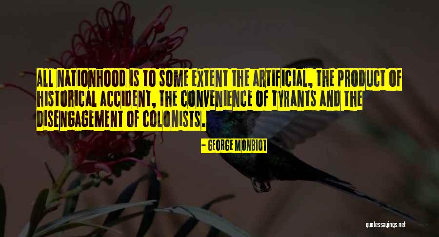 Disengagement Quotes By George Monbiot