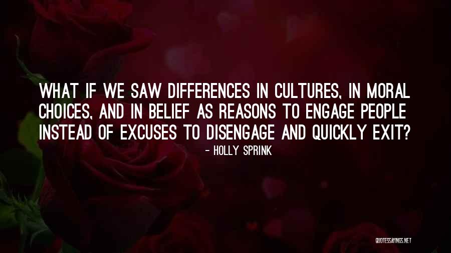Disengagement Quotes By Holly Sprink