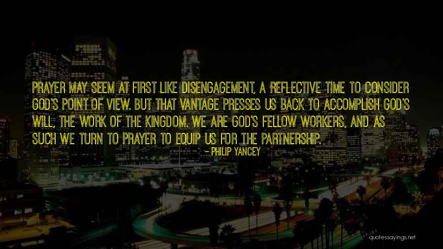 Disengagement Quotes By Philip Yancey