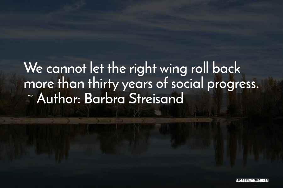 Diseos Quotes By Barbra Streisand