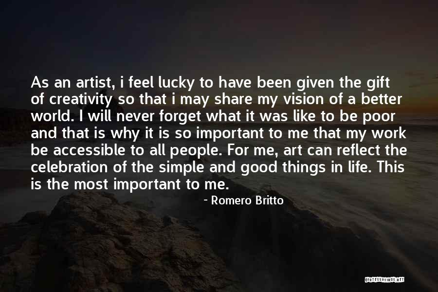 Diserous Quotes By Romero Britto Diserous Quotes By Romero Britto