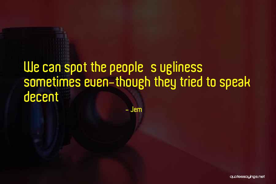 Disfavored Treatment Quotes By Jem Disfavored Treatment Quotes By Jem