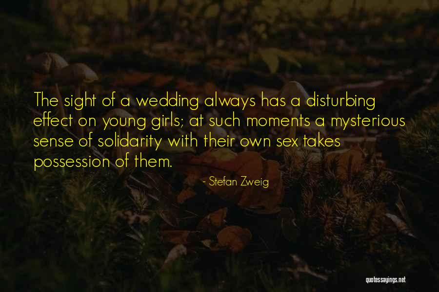 Disfigures Quotes By Stefan Zweig Disfigures Quotes By Stefan Zweig