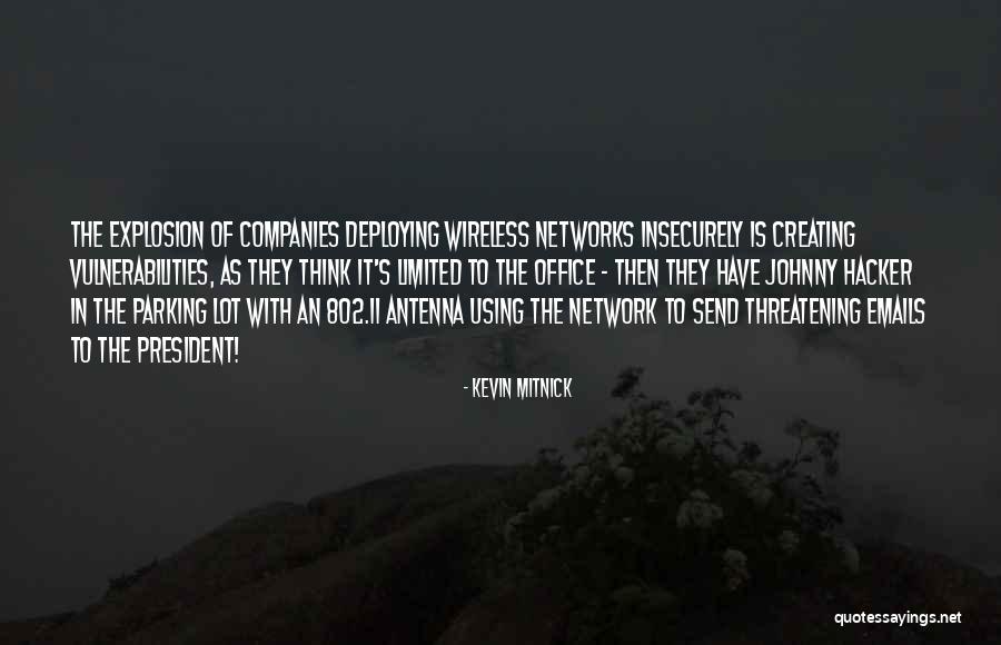 Disfigures Wife Quotes By Kevin Mitnick Disfigures Wife Quotes By Kevin Mitnick
