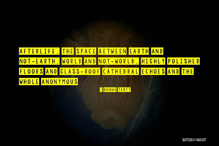 Disfrutabarcelona Quotes By Donna Tartt Disfrutabarcelona Quotes By Donna Tartt