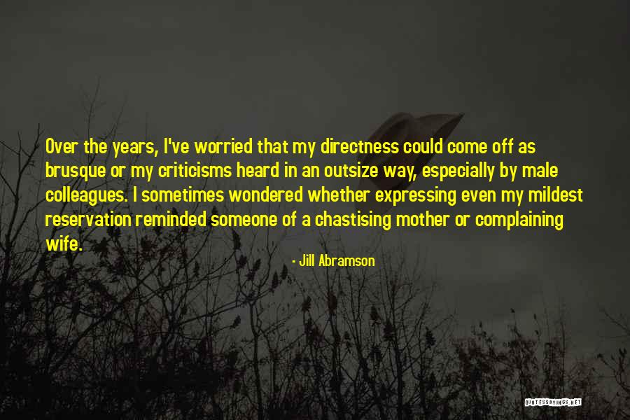 Disfrutarlas Quotes By Jill Abramson Disfrutarlas Quotes By Jill Abramson