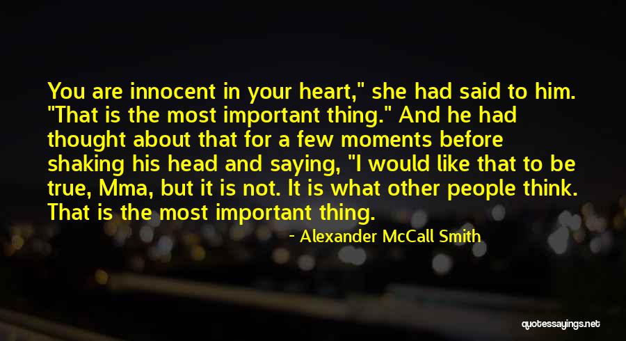 Disgorging Quotes By Alexander McCall Smith Disgorging Quotes By Alexander McCall Smith
