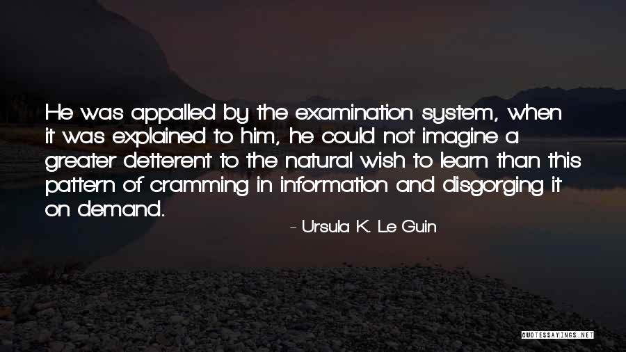Disgorging Quotes By Ursula K. Le Guin Disgorging Quotes By Ursula K. Le Guin