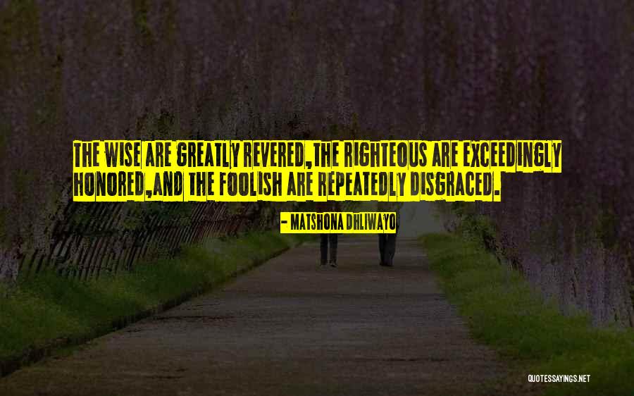 Disgrace Quotes Quotes By Matshona Dhliwayo Disgrace Quotes Quotes By Matshona Dhliwayo