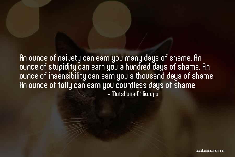 Disgrace Quotes Quotes By Matshona Dhliwayo Disgrace Quotes Quotes By Matshona Dhliwayo
