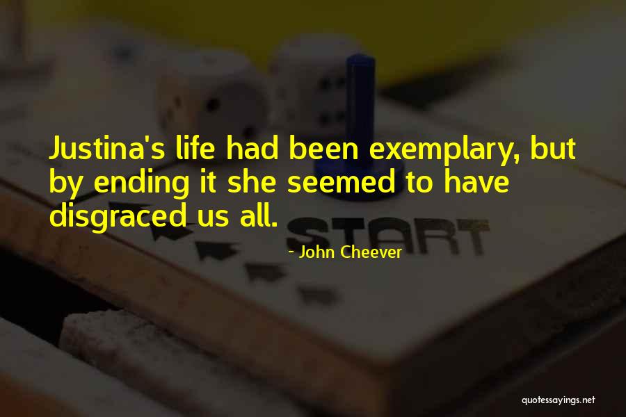 Disgraced Quotes By John Cheever Disgraced Quotes By John Cheever