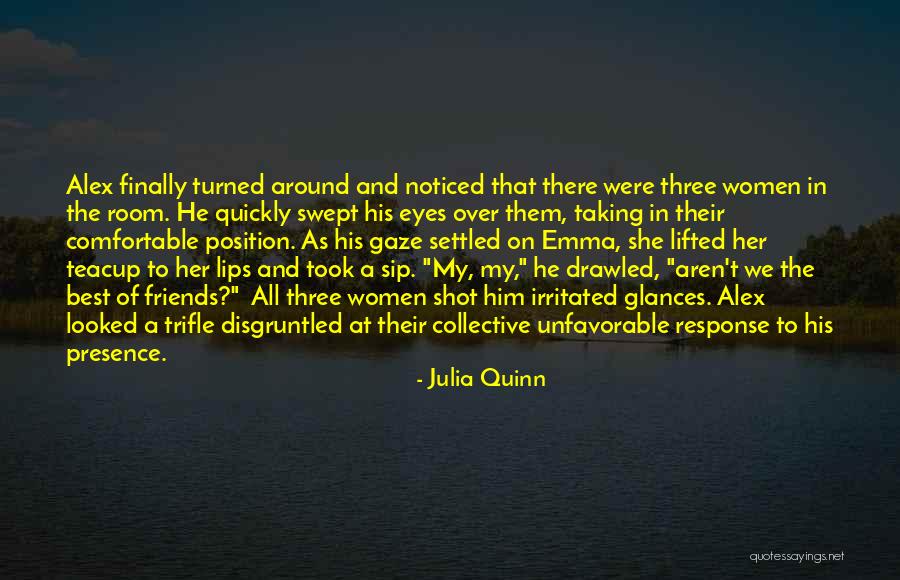 Disgruntled Quotes By Julia Quinn Disgruntled Quotes By Julia Quinn
