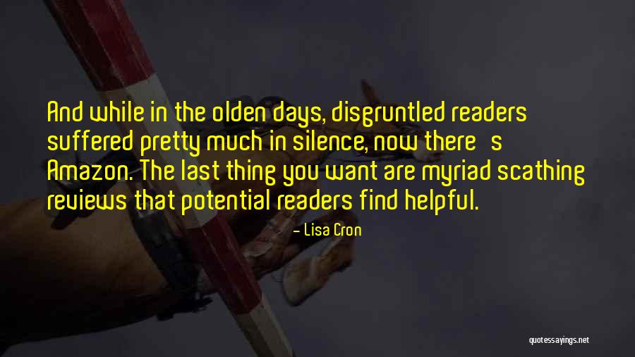 Disgruntled Quotes By Lisa Cron Disgruntled Quotes By Lisa Cron