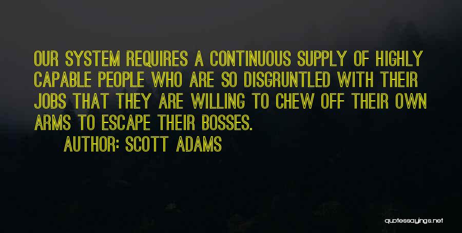 Disgruntled Quotes By Scott Adams