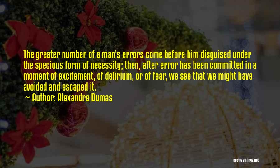 Disguised Quotes By Alexandre Dumas