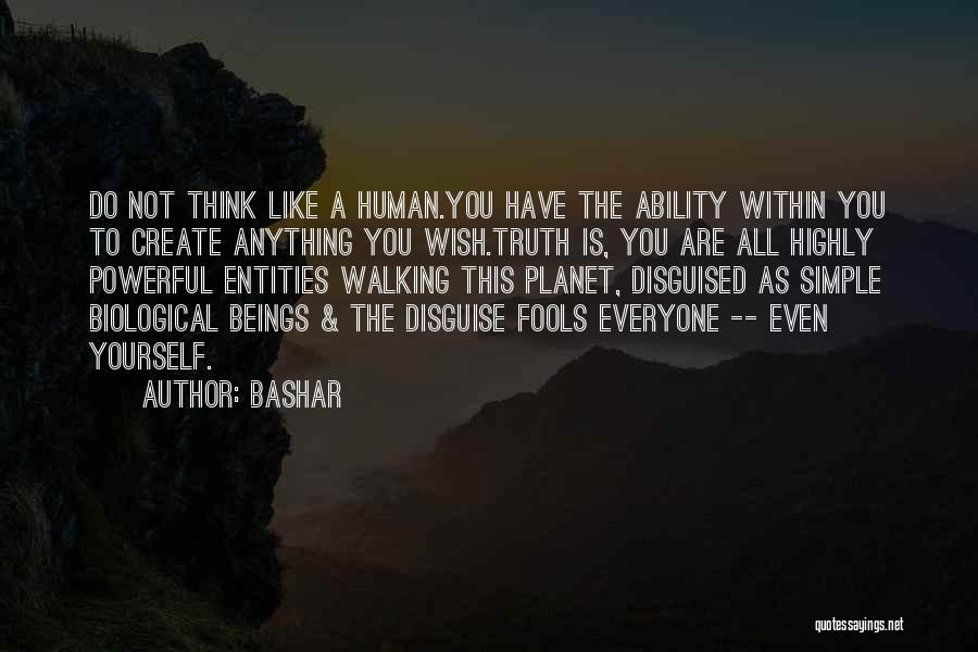 Disguised Quotes By Bashar