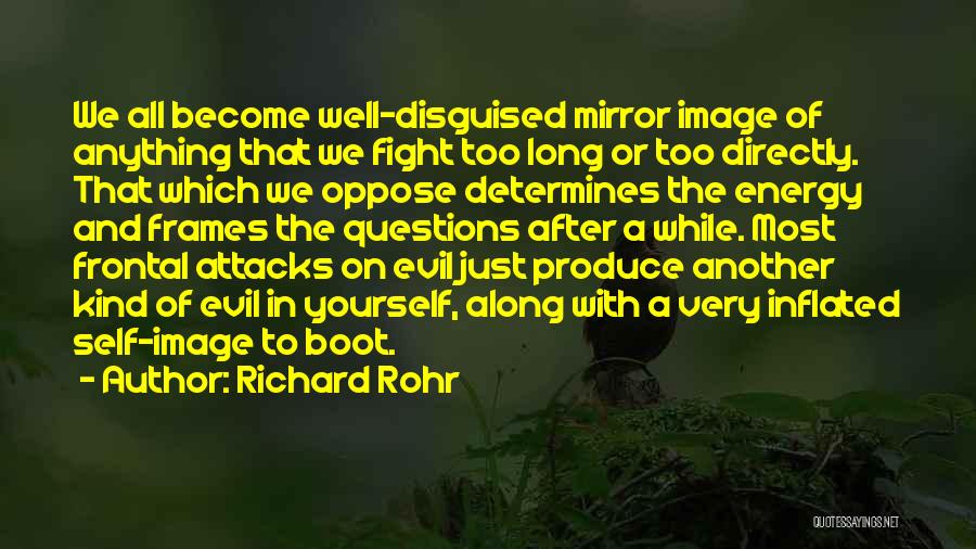 Disguised Quotes By Richard Rohr