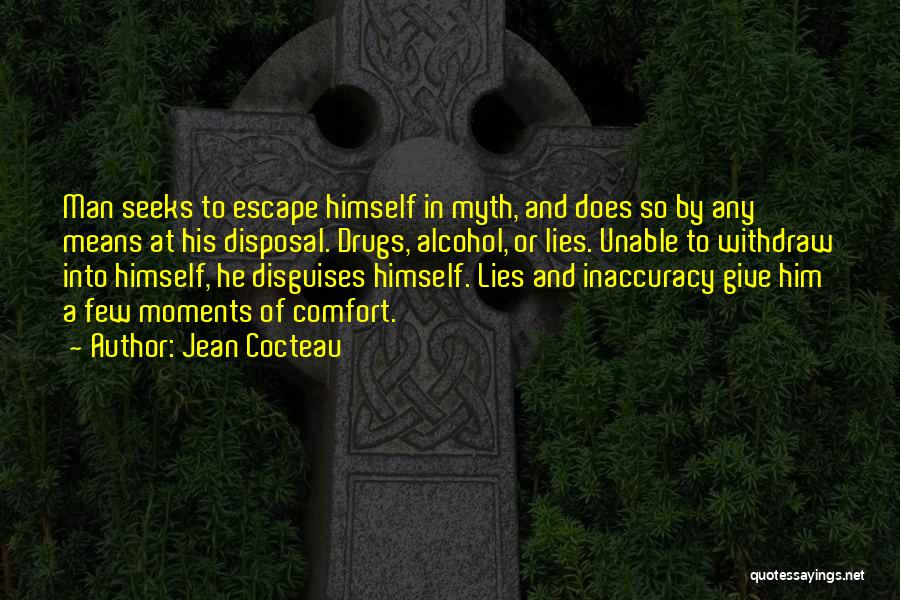 Disguises Quotes By Jean Cocteau