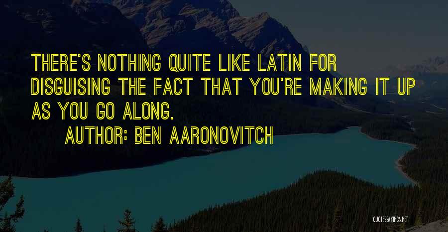 Disguising Quotes By Ben Aaronovitch