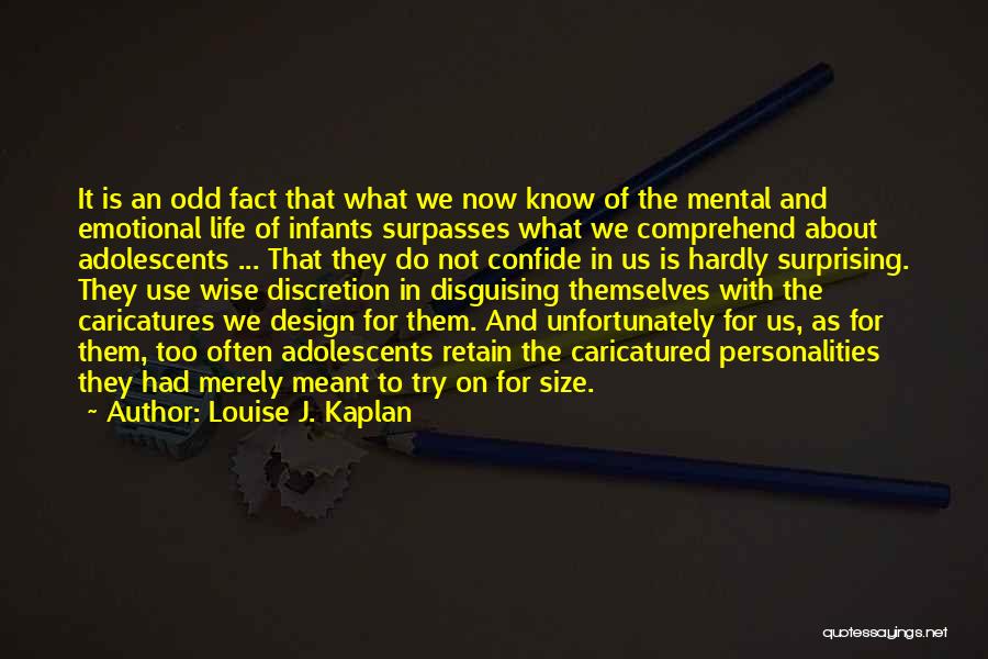 Disguising Quotes By Louise J. Kaplan